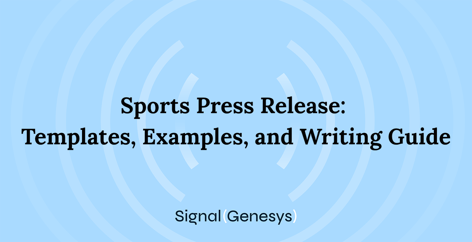 Sports Press Release: Templates, Examples, and Writing Guide